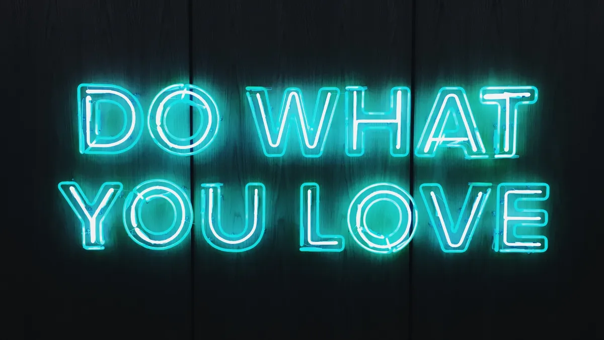 Do what you love neon sign