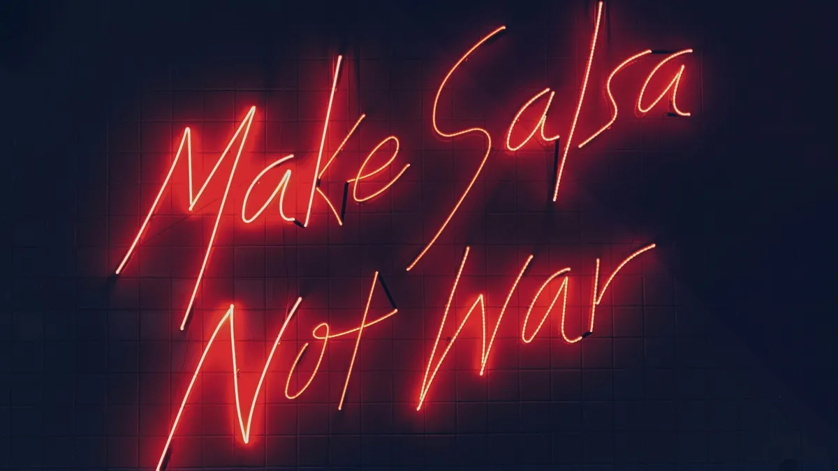 Make salsa not war neon sign